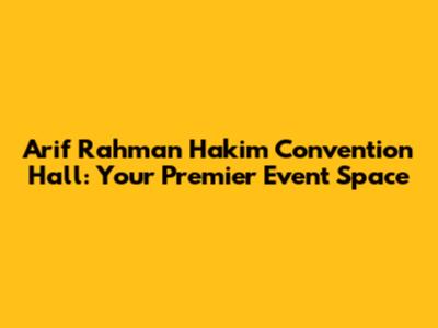 Arif Rahman Hakim Convention Hall: Your Premier Event Space