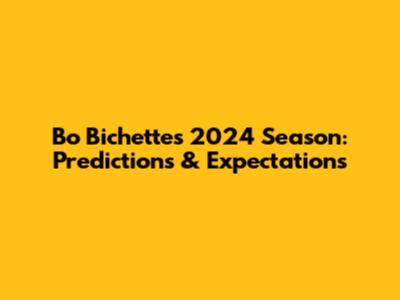 Bo Bichette's 2024 Season: Predictions & Expectations