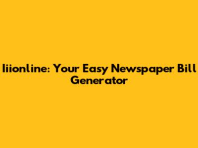 Iiionline: Your Easy Newspaper Bill Generator
