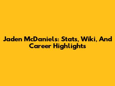 Jaden McDaniels: Stats, Wiki, And Career Highlights